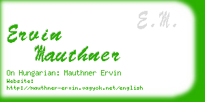 ervin mauthner business card